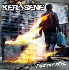 Kerosene (ITA) : Face the Real